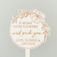 If Moms Were Flowers Plant Stake