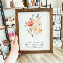 Load image into Gallery viewer, Dance Among The Flowers Sign
