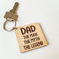 Dad - Man, Myth, Legend Keychain