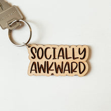 Load image into Gallery viewer, Socially Awkward Keychain