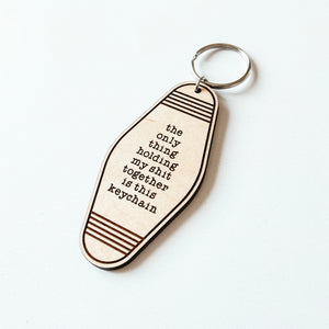 Holding My Shit Together Keychain