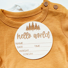 Load image into Gallery viewer, Baby Birth Announcement Sign - Hello World With Trees