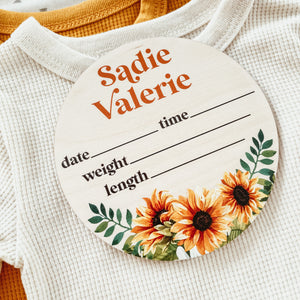 Baby Birth Announcement Sign - Wooden Sunflower