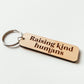 Raising Kind Humans Keychain