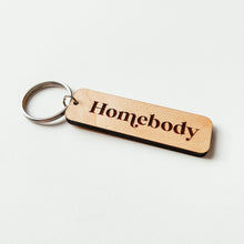 Load image into Gallery viewer, Homebody Keychain