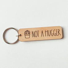 Load image into Gallery viewer, Not A Hugger Keychain