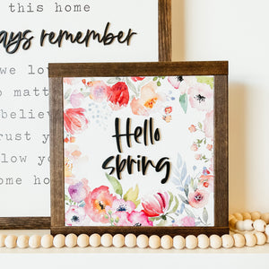 Hello Spring Sign