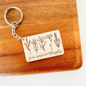 Grow Positive Thoughts Keychain