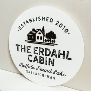 Personalized Cabin Round