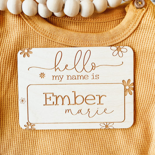 Baby Birth Announcement Sign - Daisy Name Tag