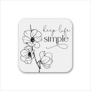 Keep Life Simple Magnet