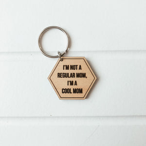 Not a Regular Mom Keychain