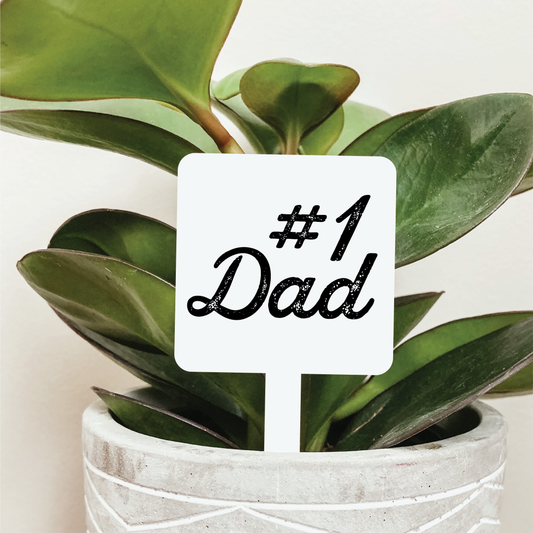 #1 Dad Plant Marker