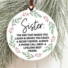 Load image into Gallery viewer, Sister Christmas Ornament