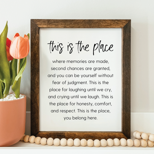 This Is The Place Framed Sign