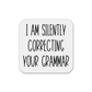 Silently Correcting Your Grammar Magnet