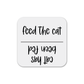 Feed the Dog(s)/Cat(s) Magnet