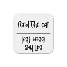 Load image into Gallery viewer, Feed the Dog(s)/Cat(s) Magnet