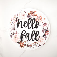 Load image into Gallery viewer, Hello Fall 3D Round