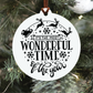 Most Wonderful Time Of The Year Christmas Ornament