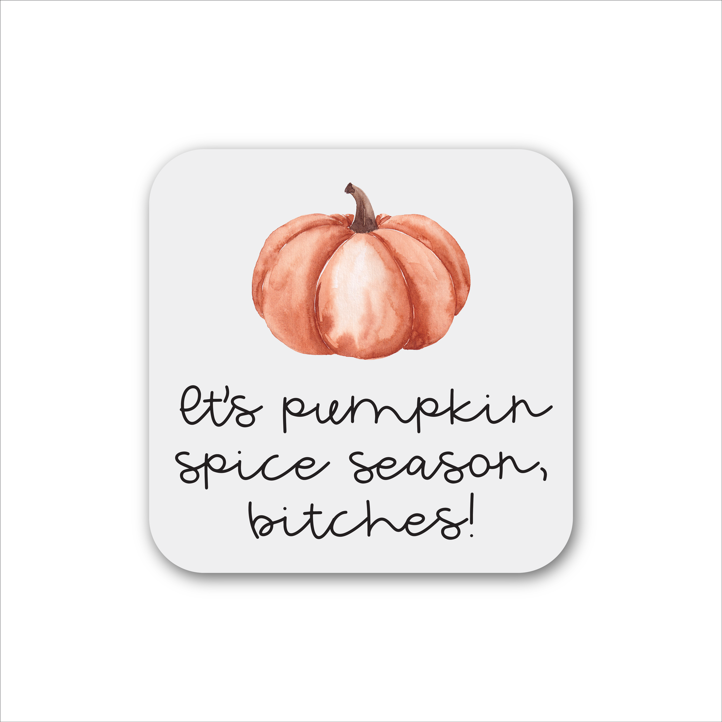 Pumpkin Spice Season Magnet